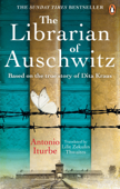 The Librarian of Auschwitz - Antonio Iturbe & Lilit Zekulin Thwaites