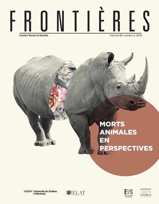 Frontières. Morts animales en perspectives (vol. 30, no. 2,  2019)