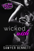 Wicked Wish - Sawyer Bennett