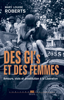 Mary Louise Roberts - Des GI et des femmes. Amours, viols et prostitution à la Libération artwork