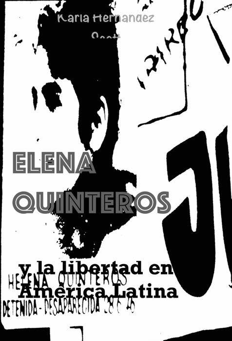 Elena Quinteros y la libertad en América Latina