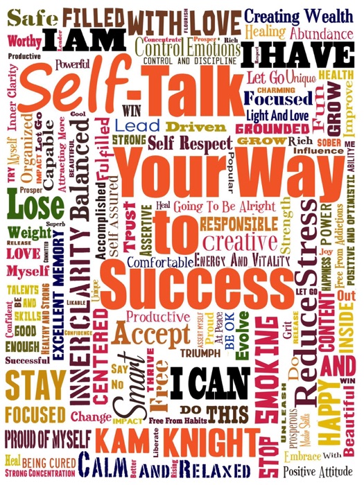Self-Talk Your Way to Succes