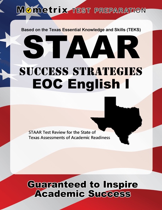 STAAR Success Strategies EOC English I Study Guide