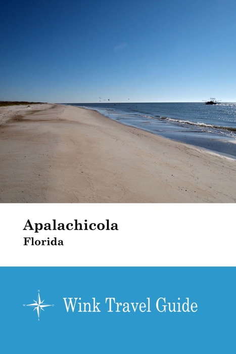 Apalachicola (Florida) - Wink Travel Guide