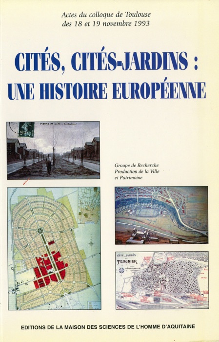 Cités, cités-jardins : Une histoire européenne