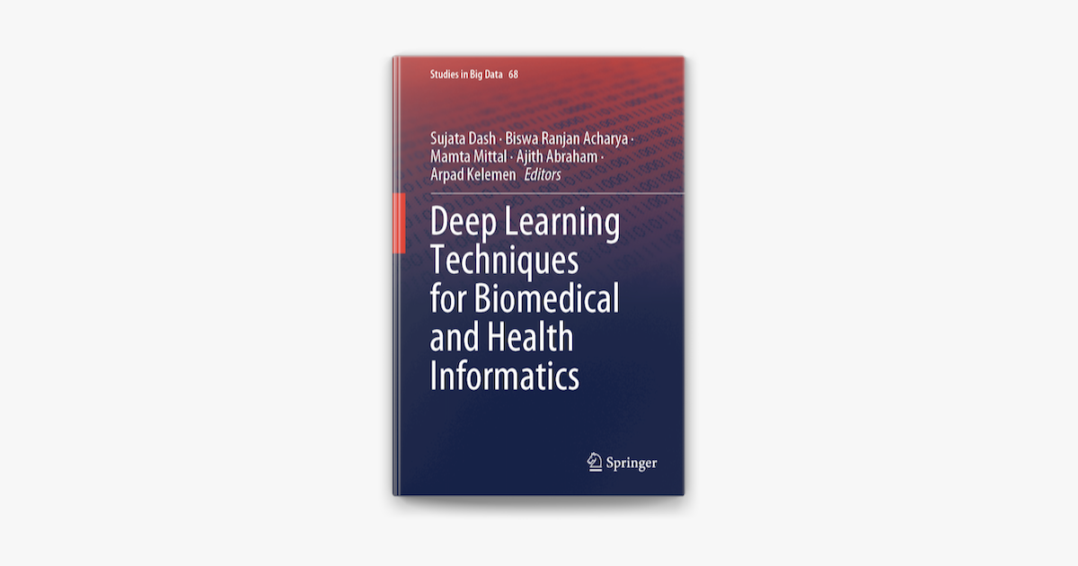 Deep Learning Techniques For Biomedical And Health Informatics