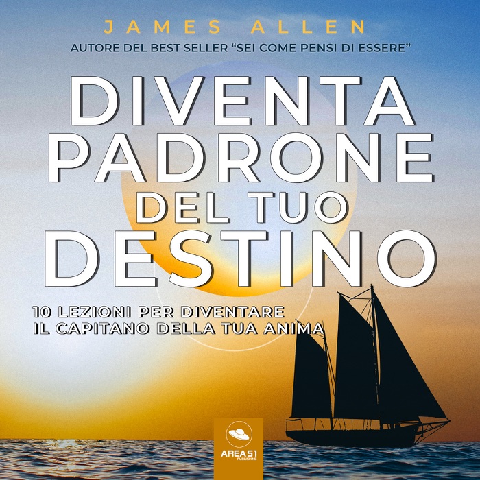 Diventa padrone del tuo destino