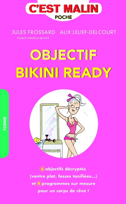 Objectif bikini ready, c'est malin
