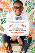 Mo's Bows: A Young Person's Guide to Start-Up Success - Moziah Bridges, Daymond John & Tramica Morris