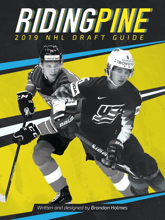 Riding Pine 2019 NHL Draft Guide