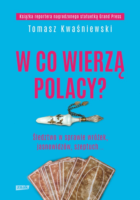 W co wierzą Polacy?