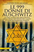 Le 999 donne di Auschwitz Book Cover