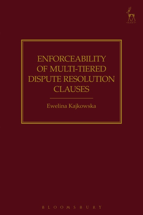 Enforceability of Multi-Tiered Dispute Resolution Clauses