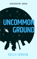Kelly Jensen - Uncommon Ground artwork