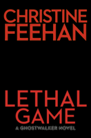 Christine Feehan - Lethal Game artwork