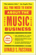 All You Need to Know About the Music Business All You Need to Know About the Music Business
