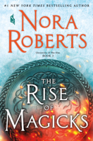 Nora Roberts - The Rise of Magicks artwork