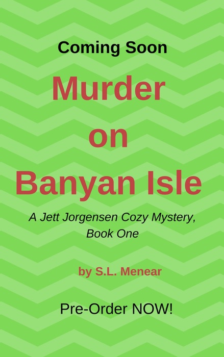 Murder on Banyan Isle (A Jett Jorgensen Cozy Mystery, Book 1)