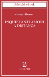 Inquietanti azioni a distanza