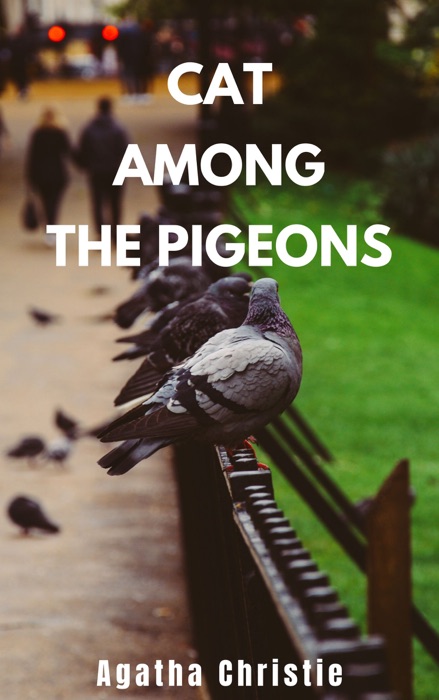 Cat Among the Pigeons