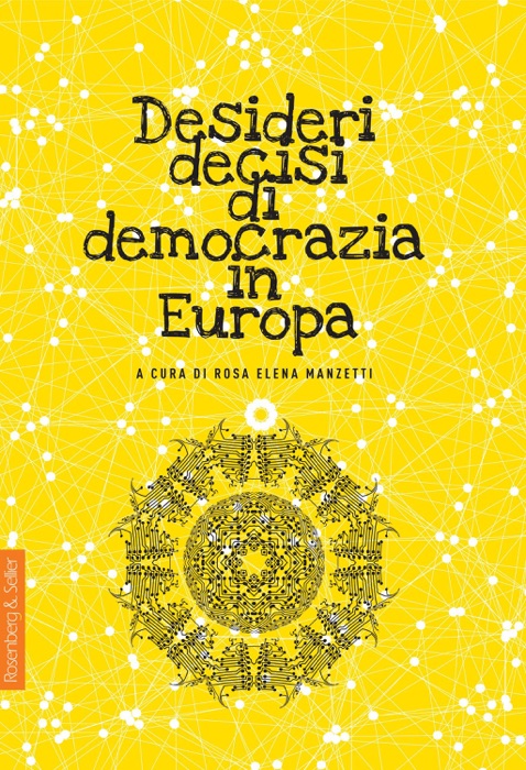 Desideri decisi di democrazia in Europa