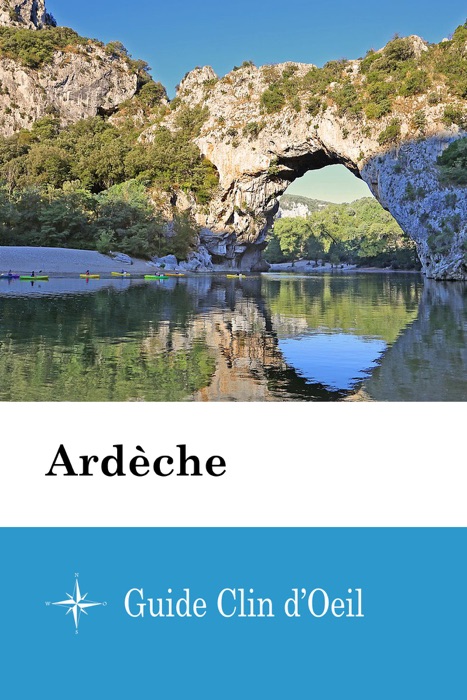 Ardèche - Guide Clin d'Oeil