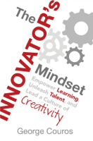 George Couros - The Innovator's Mindset artwork