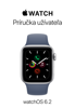 Príručka užívateľa pre Apple Watch - Apple Inc.