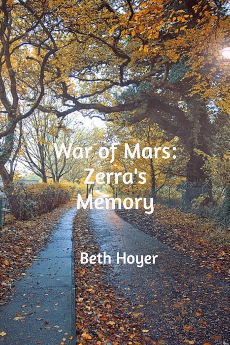 War of Mars: Zerra's Memory