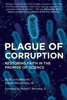 Kent Heckenlively & Judy Mikovits - Plague of Corruption artwork