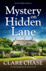 Mystery on Hidden Lane - Clare Chase