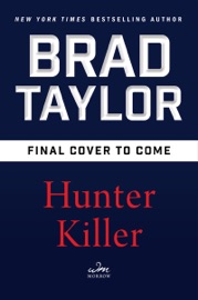 Hunter Killer - Brad Taylor