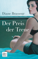 Diane Brasseur & Bettina Bach - Der Preis der Treue artwork