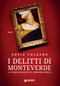 I delitti di Monteverde - Adele Colgada