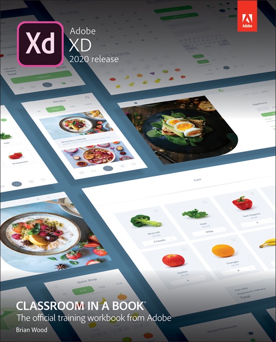Adobe XD Classroom in a Book (2020 release), 1/e