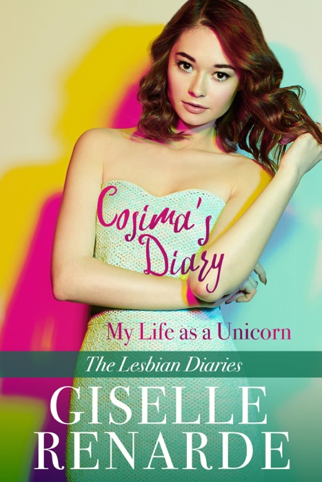 Cosima's Diary: My Life as a Unicorn