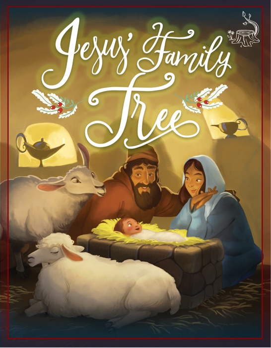 Jesse Tree: Jesus’ Family Tree