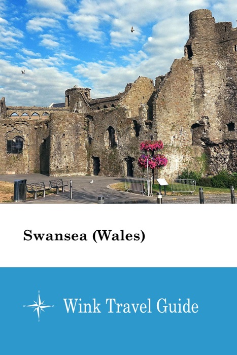 Swansea (Wales) - Wink Travel Guide