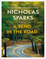 Nicholas Sparks - A Bend in the Road artwork