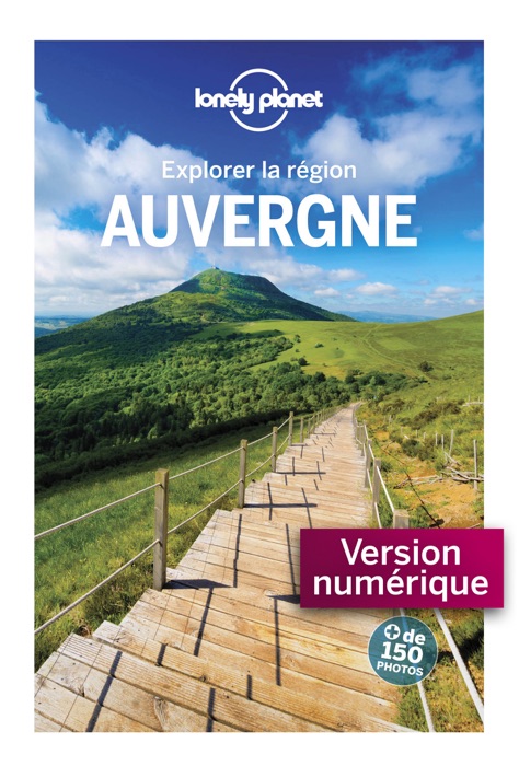 Auvergne - Explorer la région