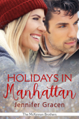 Holidays in Manhattan - Jennifer Gracen