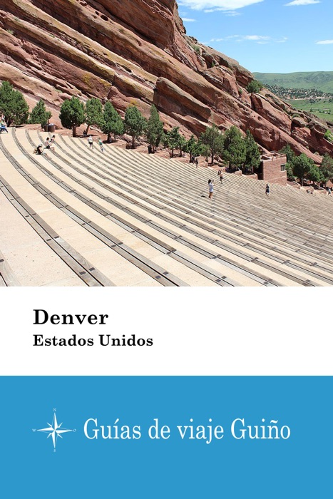 Denver (Estados Unidos) - Guías de viaje Guiño