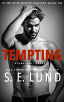 S. E. Lund - Tempting: The Macintyre Brothers Series Collection artwork