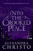 Alexandra Christo - Into The Crooked Place artwork