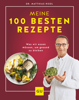 Dr. Riedl: Meine 100 besten Rezepte - Dr. med. Matthias Riedl