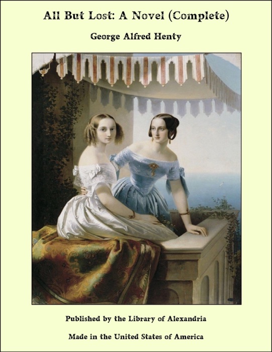 All But Lost: A Novel (Complete)