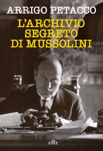 L'archivio segreto di Mussolini Book Cover