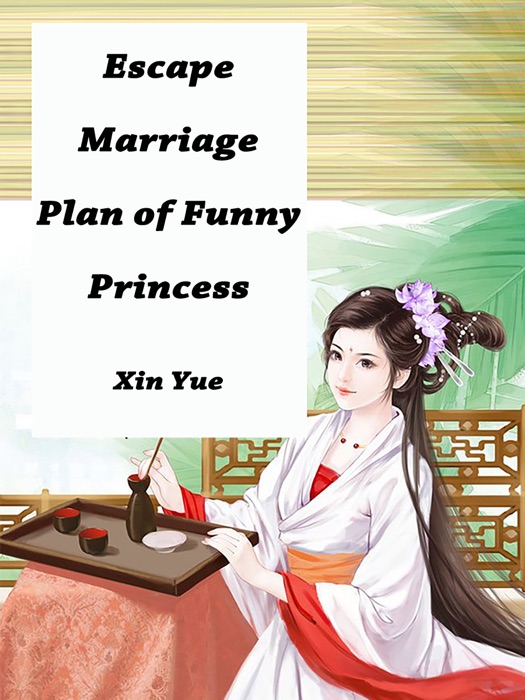 Escape Marriage Plan of Funny Princess