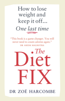 Zoe Harcombe - The Diet Fix artwork