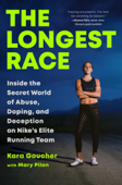 The Longest Race - Kara Goucher